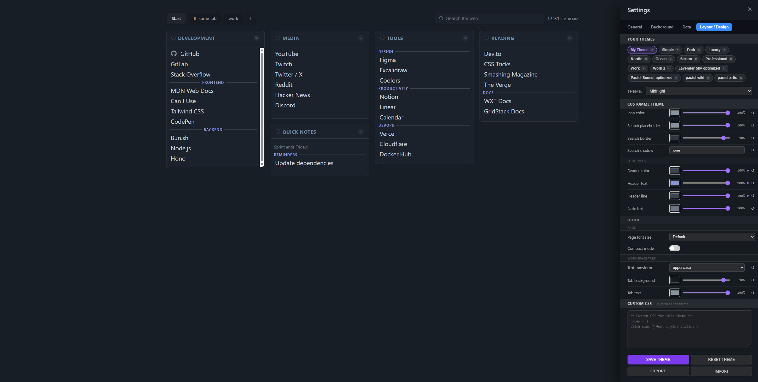 Layout and Design settings with saved themes, sliders, custom CSS, export, and import controls in the dark theme.